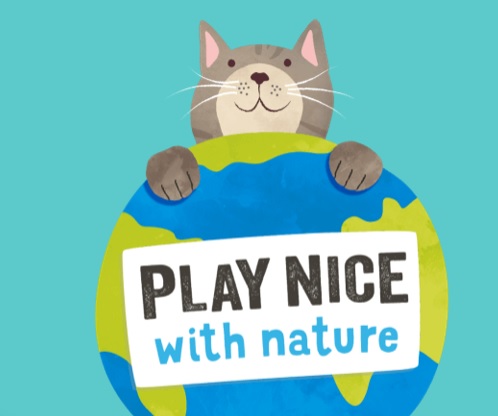 play nice with nature